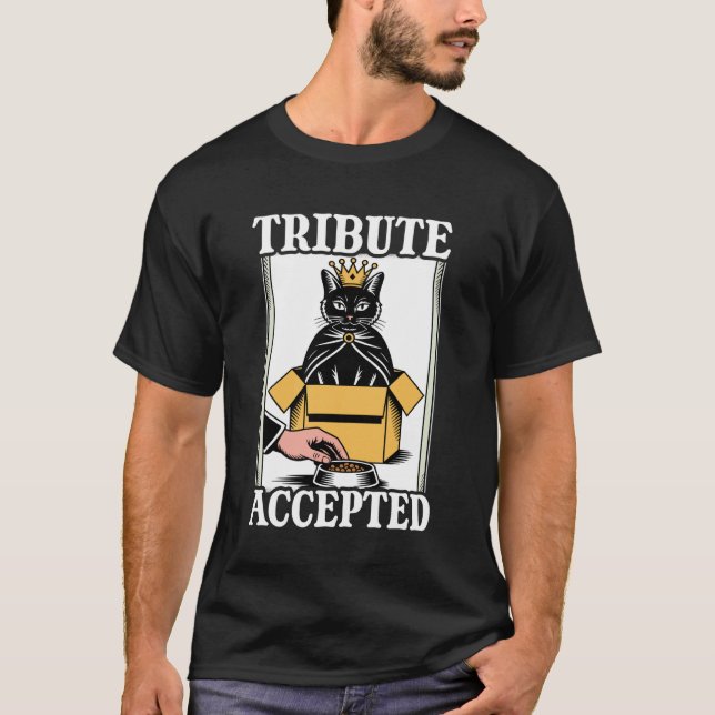 Hyllning Accepterad Katt I Låda Matbricka Rolig Ka T Shirt (Framsida)