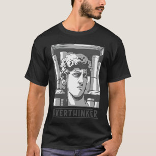 Hype Overthinker Status i Bibliotek övertänkande T Shirt