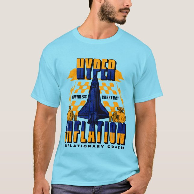 Hyper-inflation (ver.1) - Rocket T Shirt (Framsida)
