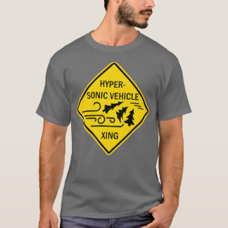 Hypersonic Fordon Crossing T Shirt