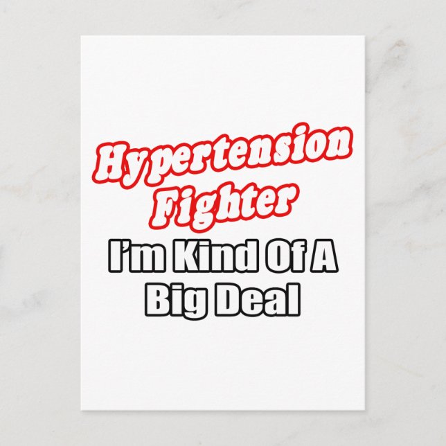 Hypertension Fighter ...Big Deal Vykort (Framsida)