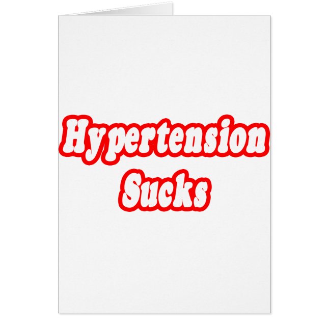 Hypertension Sucks Hälsningskort (Framsidan)