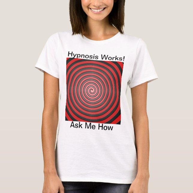 Hypnosarbeten - fråga mig hur tee shirt (Framsida)