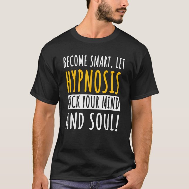 Hypnosis Expert Hypnotizer Mesmerist Hypnoterapi T Shirt (Framsida)
