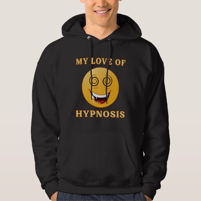 Hypnosis Hypnotist Hypnotic Hypnotizer Funny Gift Hoodie (Framsida)