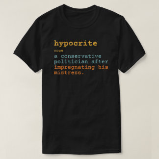 Hypocrite Pro Chockerande Reproduktiva Höger T Shirt