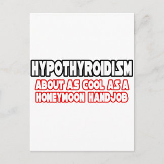 Hypotyreoidism...Inte Coola Vykort