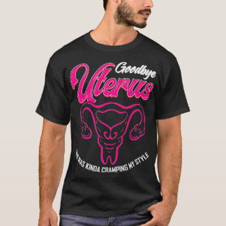 Hysterektomi Adjö Uterus Removal _1 T Shirt