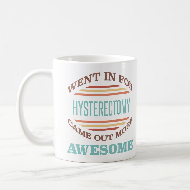 Hysterektomi Surgery Recovery Humor Kaffemugg (Vänster)