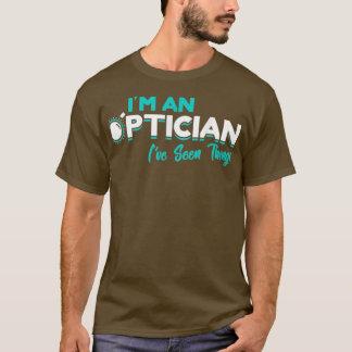 I39m en Optometrist Optometrist Öga Doktor Gift Op T Shirt