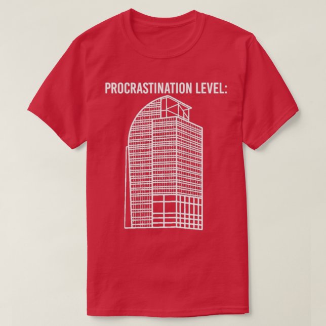 I4 Eyesore Procrastination Level Funny Saying Gift T Shirt (Design framsida)