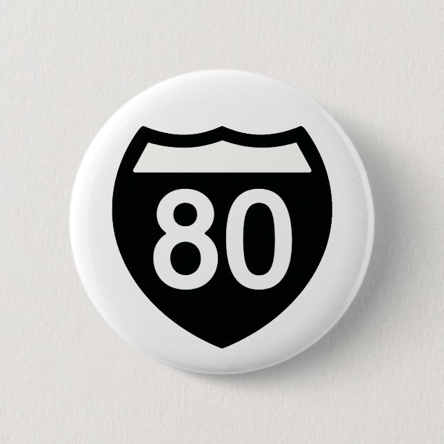 I-80 Highway sign button design Knapp (Framsida)