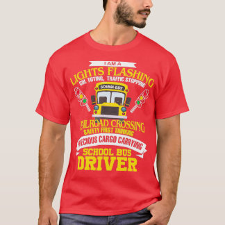 I A School Buss Driver School Buss Driver Manar Wo T Shirt
