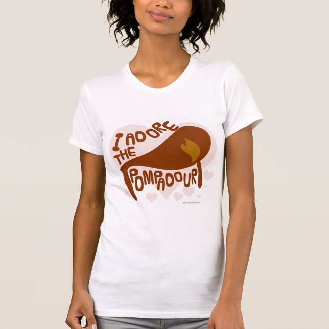 I Adore Pompadour Retro Hairdo Tecknad Slogan T-shirt (Framsida)