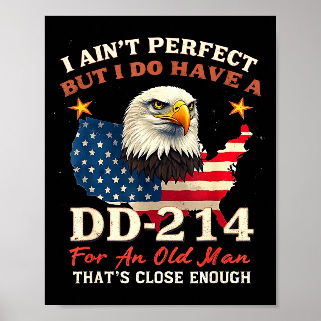 I Ain't Perfect But Do Have An Old Man Us Veteran  Poster (Framsidan)