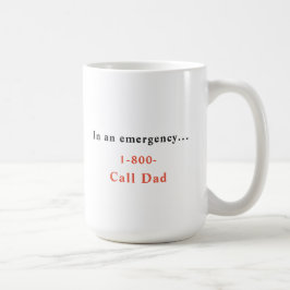 I Akut Call 1-800-Call-Pappa Coffee Mugg