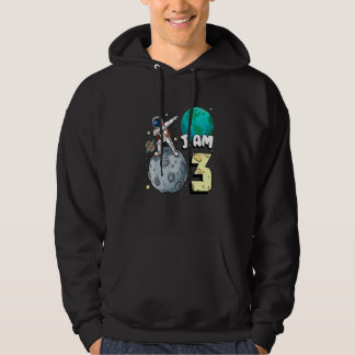 I Am 3 Space Astronaut Kid Moon Walker 3rd Birthda Hoodie