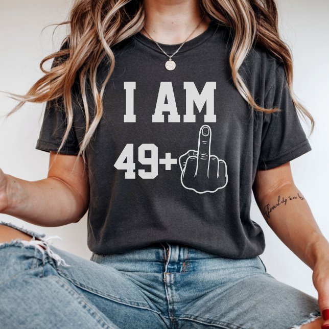 I Am 49 Funny Birthday  Saying T Shirt (Skapare uppladdad)