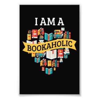 I Am A Bookaholic Reading Book Literature Fototryck