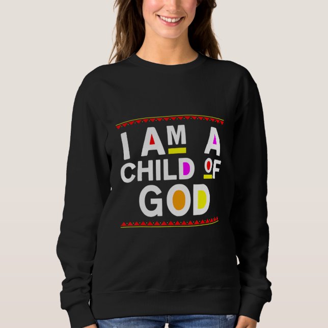 I Am A Child Of God  Jesus Christian Kindness Pray T Shirt (Framsida)