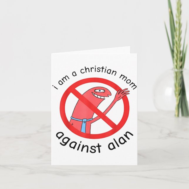 I Am A Christian Mom Against Alan  Kort (Framsida)