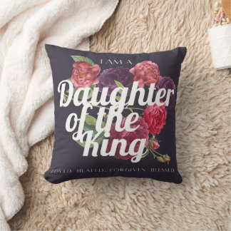 "I am a Daughter of the King" Pillow Kudde