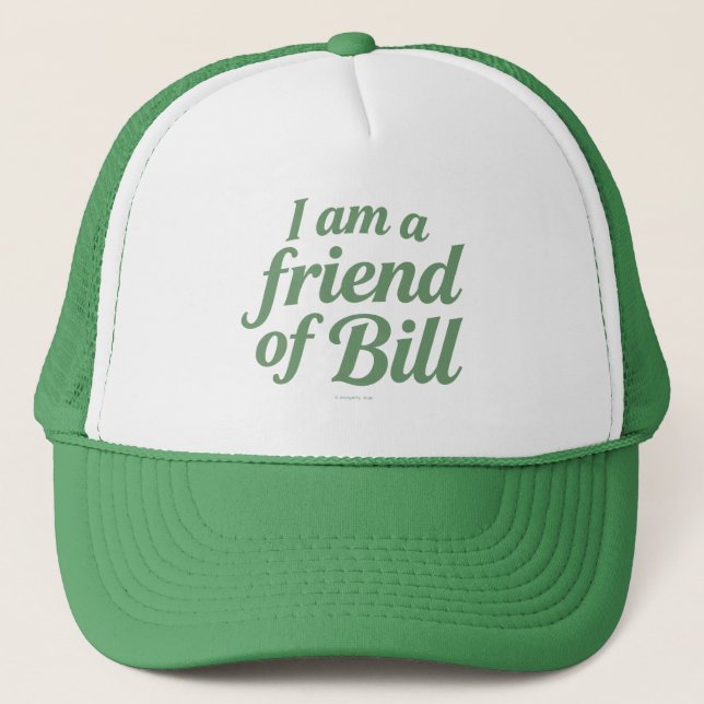 I Am A Friend of Bill -  Keps (Framsida)