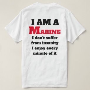 I AM A MARINE T SHIRT