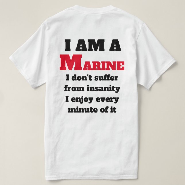 I AM A MARINE T SHIRT (Design baksida)