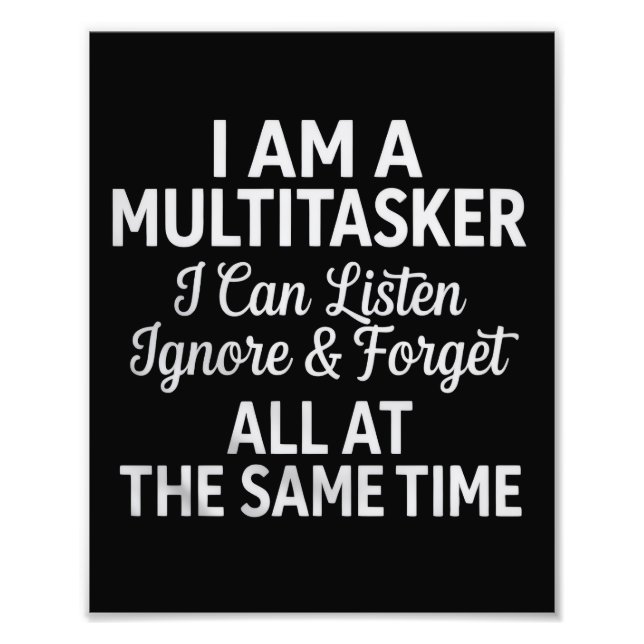 I Am a Multitasker Funny Work Life Humor Fototryck (Framsidan)