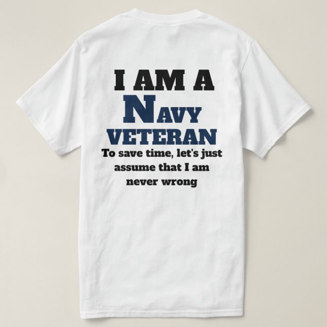 I AM A NAVY VETERAN T SHIRT (Design baksida)