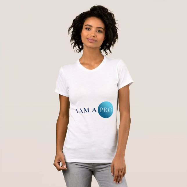 I AM A PRO | Empowerment Minimalist T Shirt (Hel framsida)