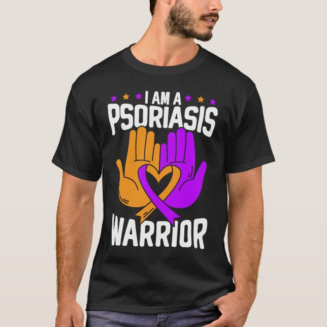 I Am A Psoriasis Warrior Skin Disease Psoriasis Aw T Shirt (Framsida)