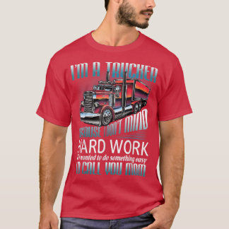 I Am A Trucker Truck Driver Shirt Gift For Trucker T