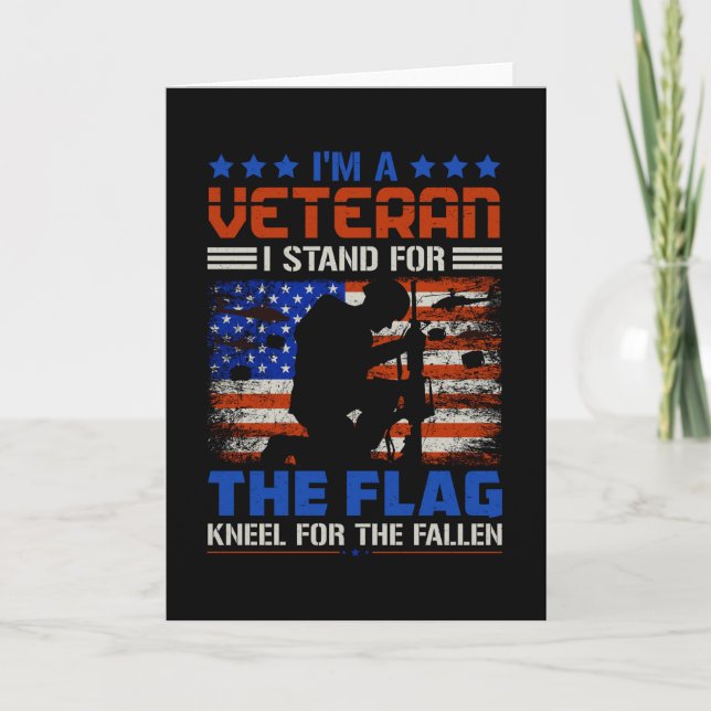 I Am A Veteran Stand For The Flag - USA Hero Gift Kort (Framsida)