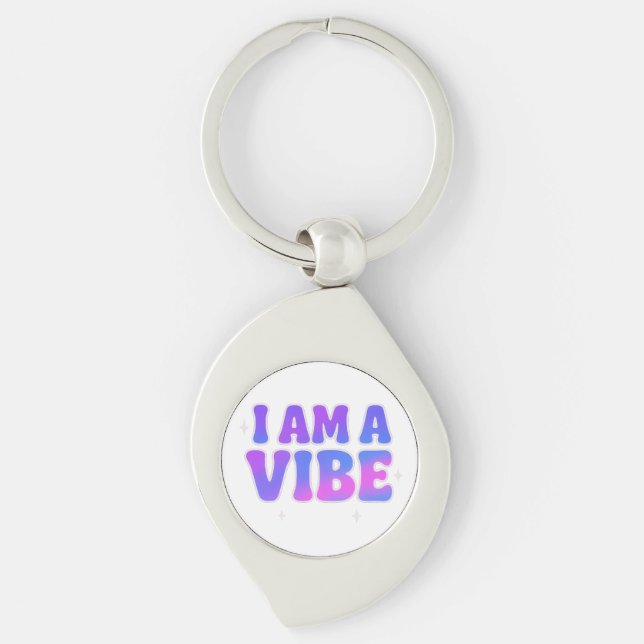 I Am A Vibe — Energy Frequency Manifestation Desig Swirl Silverfärgad Nyckelring (Framsidan)