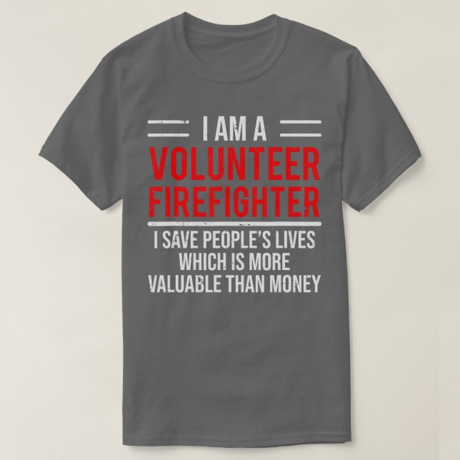 I Am A Volunteer Firefighter  Cool Fireman Tee Gif (Design framsida)