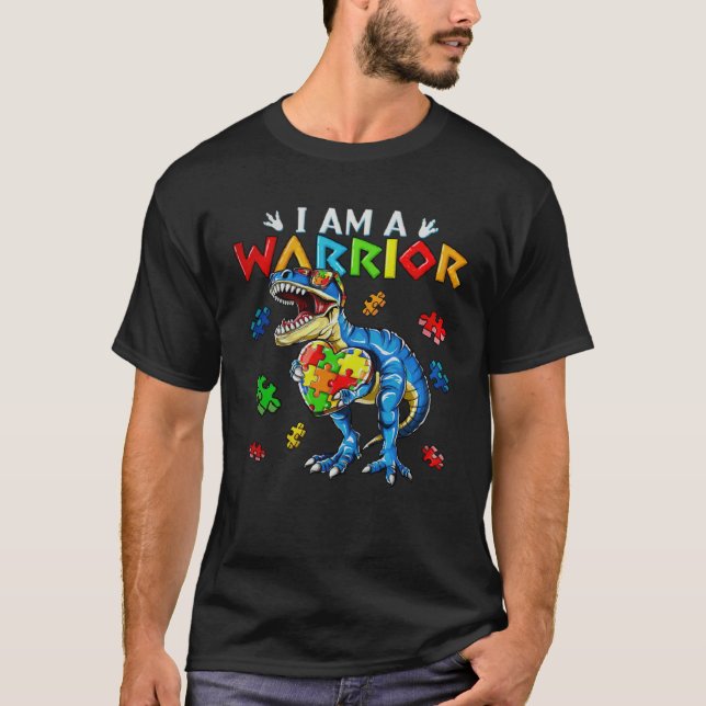 I Am A Warrior Autism Family Dinosaur Autism Aware T Shirt (Framsida)