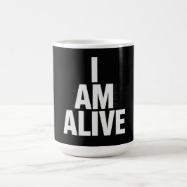 I am alive kaffemugg