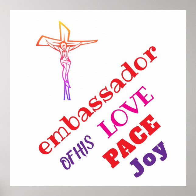 I AM ambassador of his LOVE  Poster (Framsidan)