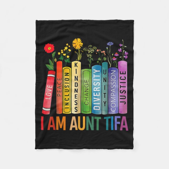 I Am Aunt Tifa Floral Flowers Aunt Tifa Funny Aunt Fleecefilt (Framsidan)