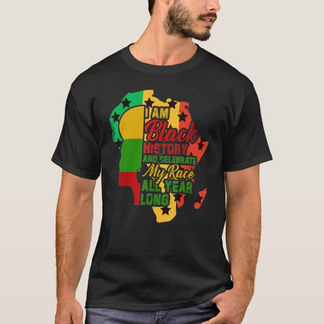 I Am Black History And Celebrate My Race Awesome A T Shirt (Framsida)