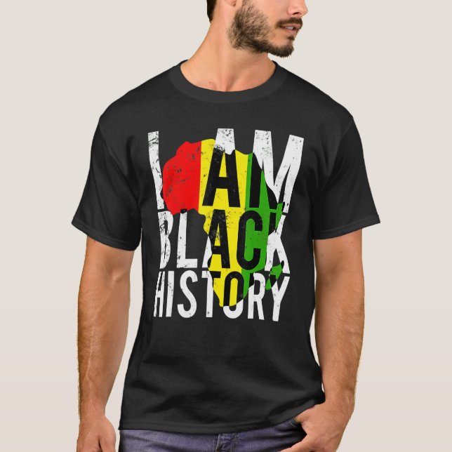 I Am Black History Black History Month & Pride Gif T Shirt (Framsida)