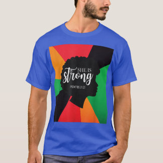 I Am Black History Christian She Is Strong Junetee T Shirt