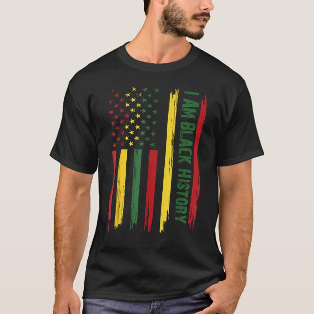 I Am Black History Flag USA Afro African Pride Men T Shirt (Framsida)