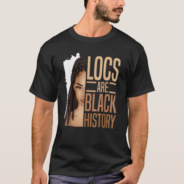 I Am Black History Locs Girl Loc'd African America T Shirt (Framsida)
