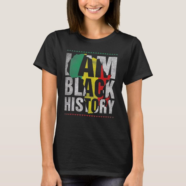 I Am Black History Month African American Pride Ce T Shirt (Framsida)