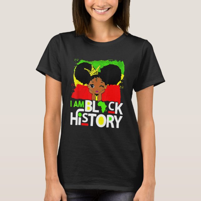 I Am Black History Month African American Pride Gi T Shirt (Framsida)