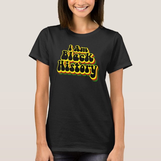 I Am Black History Month Afro African American Ret T Shirt (Framsida)