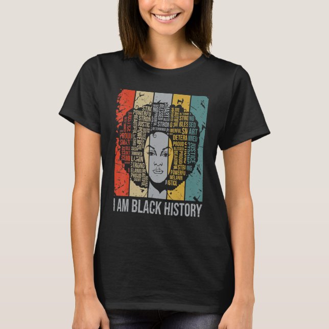 I Am Black History Month Proud Blessed Powerful Bl T Shirt (Framsida)